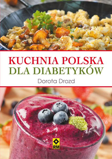 Kuchnia Polska Dla Diabetyków (epub)