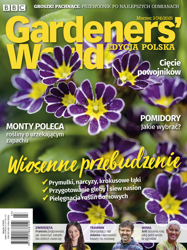 Gardeners' World Edycja Polska marzec 2025