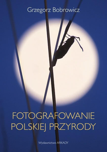 Fotografowanie Polskiej Przyrody