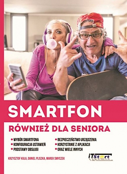 Smartfon Również Dla Seniora