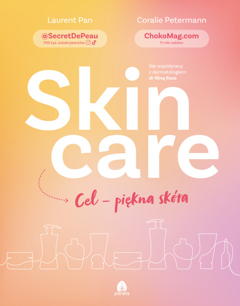 Skin Care. Cel - Piękna Skóra