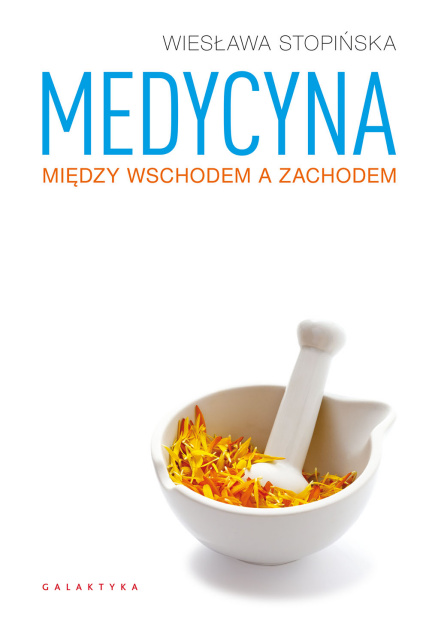 Medycyna Między Wschodem a Zachodem