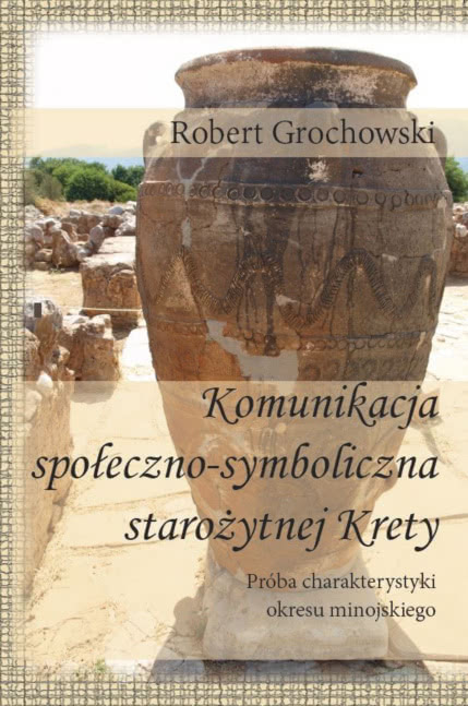 Komunikacja Społeczno-Symboliczna Starożytnej Krety