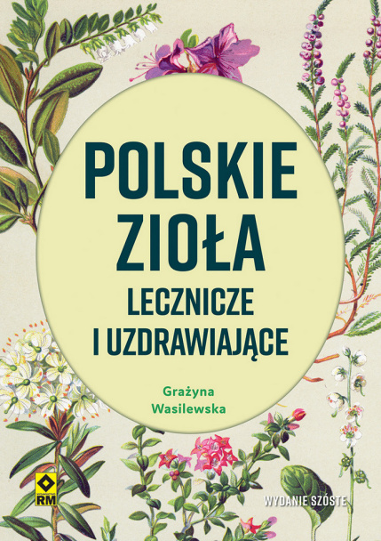Polskie Zioła Lecznicze i Uzdrawiające