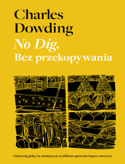 No Dig. Bez Przekopywania
