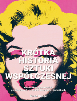 Krótka Historia Sztuki Współczesnej