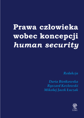 Prawa Człowieka Wobec Koncepcji Human Security