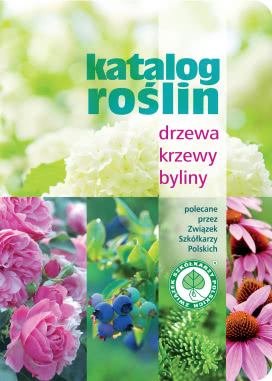 Katalog Roślin - Drzewa, Krzewy, Byliny
