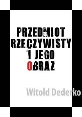 Przedmiot Rzeczywisty i Jego Obraz