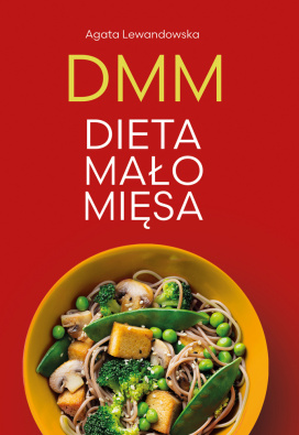 DMM. Dieta Mało Mięsa