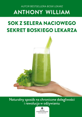 Sok z Selera Naciowego – Sekret Boskiego Lekarza