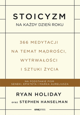 Stoicyzm Na Każdy Dzień Roku