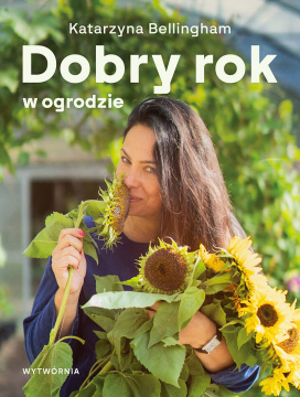 Dobry Rok w Ogrodzie